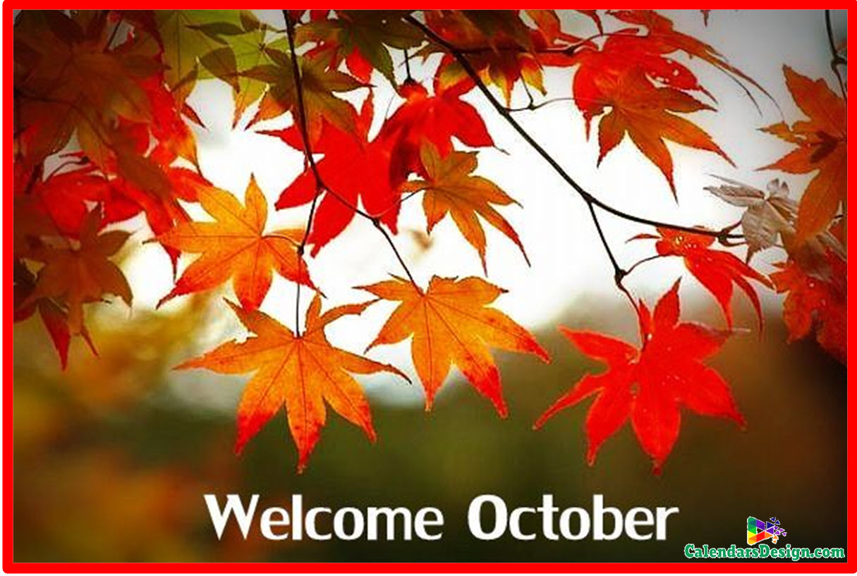 Welcome October Pictures