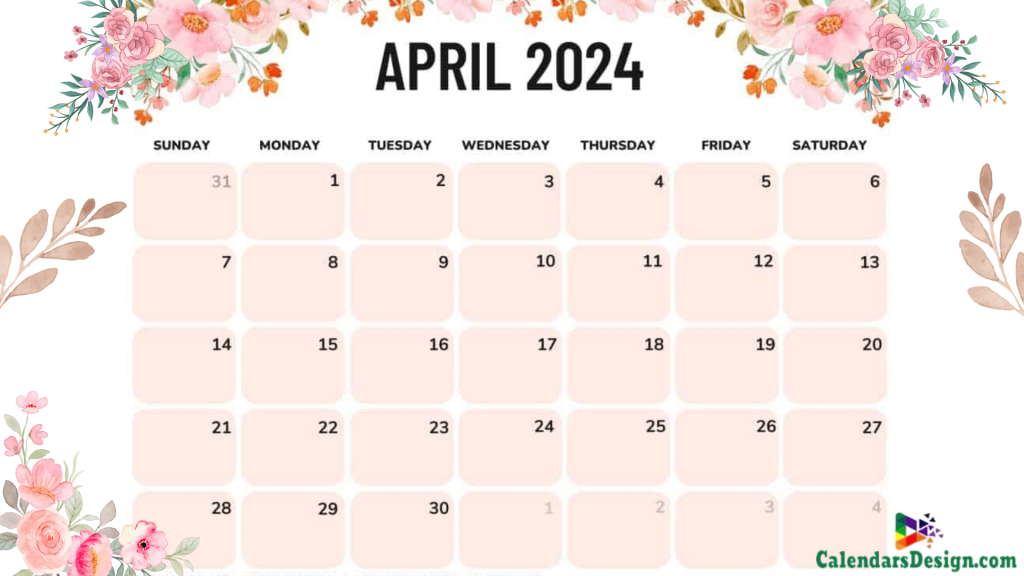 Print Floral April 2024 Calendar